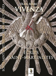 VIVENZA Jean-Marc Écrits Saint-Martinistes Librairie Eklectic