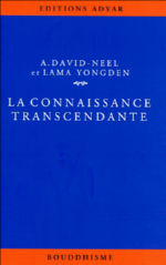 DAVID-NEEL Alexandra & YONGDEN Lama La Connaissance transcendante Librairie Eklectic