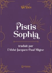 MIGNE Jacques-Paul La Pistis Sophia Librairie Eklectic