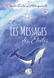 OULES Dimitri & Astraquarelle L´oracle: les messages des étoiles - jeu de 65 cartes- Librairie Eklectic