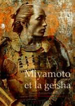 GARNIER Thierry E. Miyamoto et la geisha Librairie Eklectic