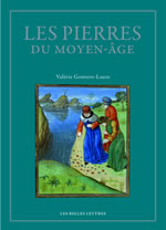 GONTERO-LAUZE Valérie Les Pierres du Moyen Âge. Anthologie des lapidaires médiévaux Librairie Eklectic