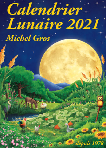 GROS Michel Calendrier Lunaire 2022 Librairie Eklectic