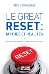 VERHAEGHE Eric Le great reset: Mythes et réalités. Librairie Eklectic