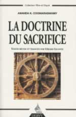 COOMARASWAMY Ananda K. La Doctrine du sacrifice Librairie Eklectic