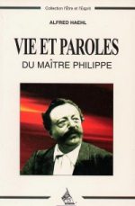 HAEHL Alfred Vie et Paroles du Maître Philippe Librairie Eklectic
