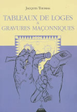THOMAS Jacques Tableaux de Loges et gravures maçonniques Librairie Eklectic