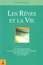 PERROT Etienne Les Rêves et la vie  (réimpression 2007) Librairie Eklectic