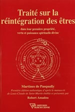 PASQUALLY Martines de Traité sur la réintégration des êtres Librairie Eklectic
