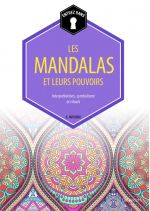 INFUSINO Les mandalas et leurs pouvoirs (L´extraordinaire pouvoir des mandalas, n.ed.) Librairie Eklectic
