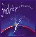 STAEHLE Jean-Marc Symphonie pour les étoiles (Relaxation cosmique) - CD audio Librairie Eklectic