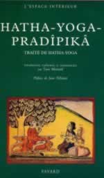 MICHAËL Tara Hatha-Yoga Pradîpikâ - traduction et commentaires  Librairie Eklectic
