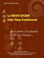 ROGISSART Bruno Taichi Chuan. Style Yang Traditionnel en 108 mouvements. De la forme à la fluidité au fil de l´énergie Librairie Eklectic