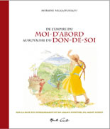 VIGGOPOULOU Myrsine De l´empire du moi-d´abord au royaume du don-de-soi  Librairie Eklectic