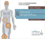 WURSTEMBERGER (de) Bernard et CYGLER Bernard Cahiers cliniques Douleur & acupuncture Librairie Eklectic