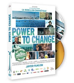 FECHNER Carl A. Power to change. 2 DVD - éd. limitée, inclus la 4ème révolution, l´autonomie énergétique.  Librairie Eklectic