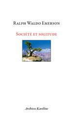 EMERSON Ralph Waldo Société et solitude Librairie Eklectic