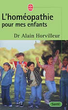 HORVILLEUR Alain Dr Homéopathie pour mes enfants (L´) Librairie Eklectic
