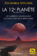 SITCHIN Zecharia La 12e Planète (douzième planète) Librairie Eklectic
