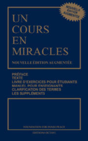 Collectif Un Cours en miracles. Préface, texte, exercices... (Nouvelle édition augmentée) Librairie Eklectic