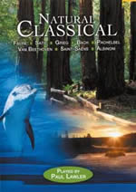 LAWLER Paul Natural Classic DVD - Musique classique, sons et images de la nature - DVD rom Librairie Eklectic