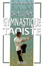WAN DER HEYOTEN Louis B.A.-BA Gymnastique taoïste Librairie Eklectic