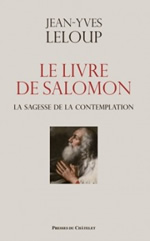 LELOUP Jean-Yves Le livre de Salomon. La sagesse de la contemplation Librairie Eklectic