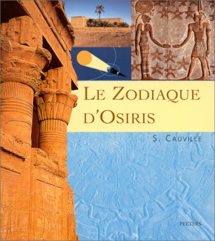 CAUVILLE Sylvie Zodiaque d´Osiris (Le) Librairie Eklectic