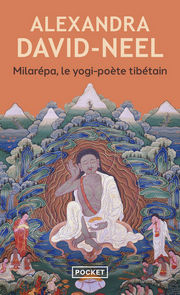 DAVID-NEEL Alexandra Milarépa, le yogi-poète tibétain Librairie Eklectic