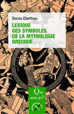 DARTHOU Sonia Lexique des symboles de la mythologie grecque Librairie Eklectic