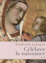 LEBOYER Frédérick Célébrer la naissance Librairie Eklectic