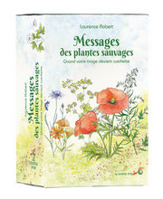 ROBERT Laurence Messages des plantes sauvages. Quand votre tirage devient cueillette. Oracle de 55 cartes+ livre de 136 pages. Librairie Eklectic