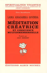 GOVINDA Lama Anagarika Méditation créatrice (La) et la conscience multidimensionnelle Librairie Eklectic