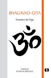 MITCHELL Stephen Bhagavad-gita, l´essence du yoga. (version poche relié avec élastique) Librairie Eklectic