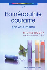 DOGNA Michel & L´HÔTE A.-F. Homéopathie courante par vous-même - Petits répertoires n°7 Librairie Eklectic