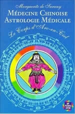 SURANY Marguerite de Médecine chinoise. Astrologie médicale Librairie Eklectic