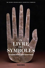 Archive for Research in Archetypal Symbolism Le Livre des Symboles. Réflexions sur des images archétypales  Librairie Eklectic