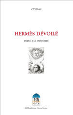 CYLIANI Hermès dévoilé (Nouvelle édition 2016) Librairie Eklectic