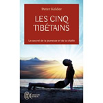 KELDER Peter Les 5 (cinq) tibétains - Secrets de jeunesse et de vitalité Librairie Eklectic