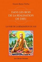 RAMA TIRTHA Swami  Vedanta pratique - Dans les bois de la Réalisation de Dieu Librairie Eklectic