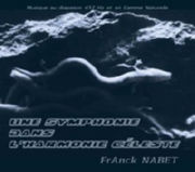 NABET Franck Une symphonie dans l´harmonie céleste - CD audio 432 Hz Librairie Eklectic