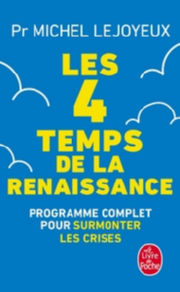 LEJOYEUX Michel Pr Les 4 temps de la renaissance Librairie Eklectic
