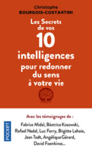 BOURGOIS-COSTANTINI Christophe Les Secrets de vos 10 intelligences pour redonner du sens à votre vie Librairie Eklectic