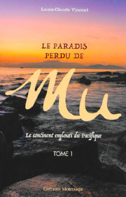 VINCENT Louis-Claude Le Paradis perdu de Mu. Le continent englouti du Pacifique - Tome 1  Librairie Eklectic