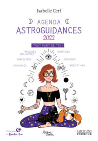 CERF Isabelle Agenda Astroguidances 2022 Librairie Eklectic