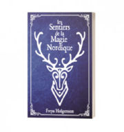 HOLGERSSON Freya Les Sentiers de la Magie Nordique Librairie Eklectic