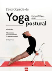 AMAR Marie et Philippe L´encyclopédie du Yoga postural Librairie Eklectic