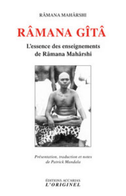 RAMANA MAHARSHI Râmana Gîtâ - L´Essence des enseignements de Ramana Maharshi Librairie Eklectic