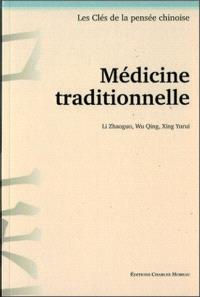 Zhaoguo Li - Qing Wu - Yurui Xing Médecine traditionnelle Librairie Eklectic