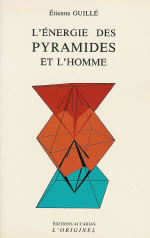 GUILLE Etienne énergie des pyramides et l´homme (L´) Librairie Eklectic